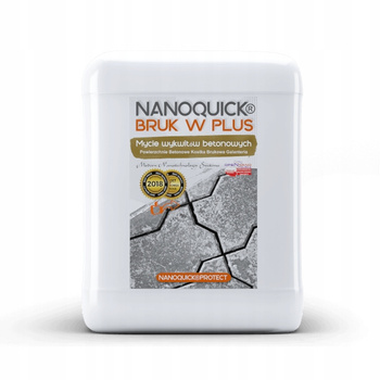 Mycie Czyszczenie Usuwanie Wykwity Wapienne Kostka NANOQUICK Bruk W Plus 5L